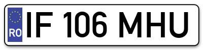 Placuta inmatriculare numar auto  IF-106-MHU, IF 106 MHU, IF106MHU