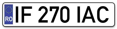 Placuta inmatriculare numar auto  IF-270-IAC, IF 270 IAC, IF270IAC