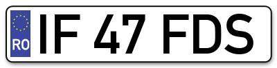 Placuta inmatriculare numar auto  IF-47-FDS, IF 47 FDS, IF47FDS