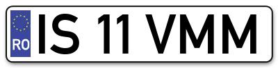 Placuta inmatriculare numar auto  IS-11-VMM, IS 11 VMM, IS11VMM