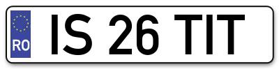 Placuta inmatriculare numar auto  IS-26-TIT, IS 26 TIT, IS26TIT