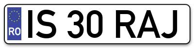Placuta inmatriculare numar auto  IS-30-RAJ, IS 30 RAJ, IS30RAJ