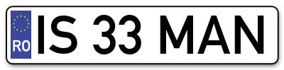 Placuta inmatriculare numar auto  IS-33-MAN, IS 33 MAN, IS33MAN