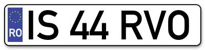 Placuta inmatriculare numar auto  IS-44-RVO, IS 44 RVO, IS44RVO