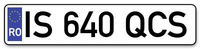 Placuta inmatriculare numar auto  IS-640-QCS, IS 640 QCS, IS640QCS