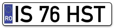 Placuta inmatriculare numar auto  IS-76-HST, IS 76 HST, IS76HST