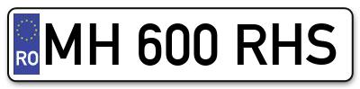 Placuta inmatriculare numar auto  MH-600-RHS, MH 600 RHS, MH600RHS