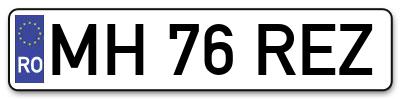Placuta inmatriculare numar auto  MH-76-REZ, MH 76 REZ, MH76REZ