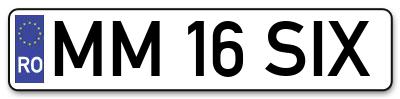 Placuta inmatriculare numar auto  MM-16-SIX, MM 16 SIX, MM16SIX