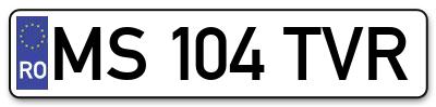 Placuta inmatriculare numar auto  MS-104-TVR, MS 104 TVR, MS104TVR