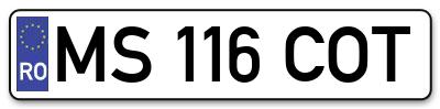 Placuta inmatriculare numar auto  MS-116-COT, MS 116 COT, MS116COT