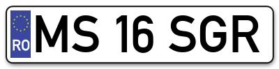 Placuta inmatriculare numar auto  MS-16-SGR, MS 16 SGR, MS16SGR