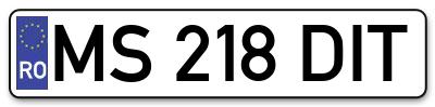 Placuta inmatriculare numar auto  MS-218-DIT, MS 218 DIT, MS218DIT