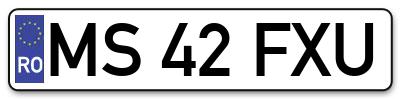 Placuta inmatriculare numar auto  MS-42-FXU, MS 42 FXU, MS42FXU