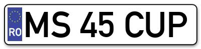 Placuta inmatriculare numar auto  MS-45-CUP, MS 45 CUP, MS45CUP