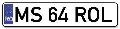 Placuta inmatriculare numar auto  MS-64-ROL, MS 64 ROL, MS64ROL