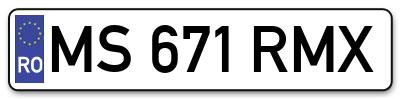 Placuta inmatriculare numar auto  MS-671-RMX, MS 671 RMX, MS671RMX