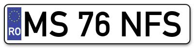 Placuta inmatriculare numar auto  MS-76-NFS, MS 76 NFS, MS76NFS