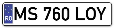 Placuta inmatriculare numar auto  MS-760-LOY, MS 760 LOY, MS760LOY