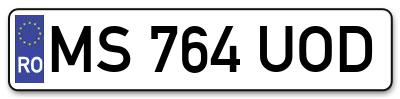 Placuta inmatriculare numar auto  MS-764-UOD, MS 764 UOD, MS764UOD