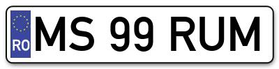 Placuta inmatriculare numar auto  MS-99-RUM, MS 99 RUM, MS99RUM