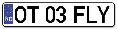 Placuta inmatriculare numar auto  OT-03-FLY, OT 03 FLY, OT03FLY