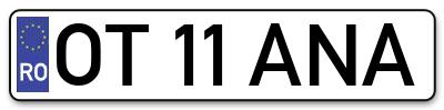 Placuta inmatriculare numar auto  OT-11-ANA, OT 11 ANA, OT11ANA