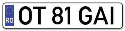 Placuta inmatriculare numar auto  OT-81-GAI, OT 81 GAI, OT81GAI