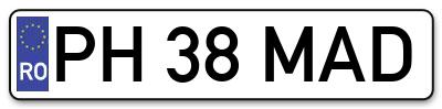 Placuta inmatriculare numar auto  PH-38-MAD, PH 38 MAD, PH38MAD