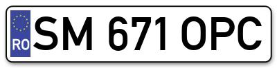 Placuta inmatriculare numar auto  SM-671-OPC, SM 671 OPC, SM671OPC