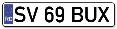 Placuta inmatriculare numar auto  SV-69-BUX, SV 69 BUX, SV69BUX