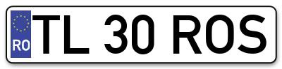 Placuta inmatriculare numar auto  TL-30-ROS, TL 30 ROS, TL30ROS