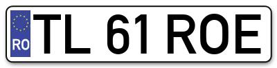 Placuta inmatriculare numar auto  TL-61-ROE, TL 61 ROE, TL61ROE