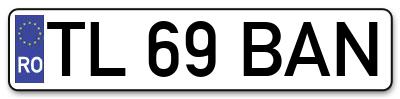Placuta inmatriculare numar auto  TL-69-BAN, TL 69 BAN, TL69BAN