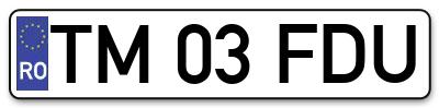 Placuta inmatriculare numar auto  TM-03-FDU, TM 03 FDU, TM03FDU