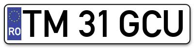 Placuta inmatriculare numar auto  TM-31-GCU, TM 31 GCU, TM31GCU