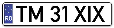 Placuta inmatriculare numar auto  TM-31-XIX, TM 31 XIX, TM31XIX