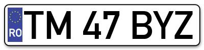 Placuta inmatriculare numar auto  TM-47-BYZ, TM 47 BYZ, TM47BYZ