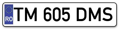 Placuta inmatriculare numar auto  TM-605-DMS, TM 605 DMS, TM605DMS