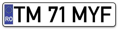 Placuta inmatriculare numar auto  TM-71-MYF, TM 71 MYF, TM71MYF