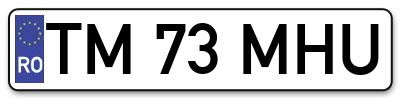 Placuta inmatriculare numar auto  TM-73-MHU, TM 73 MHU, TM73MHU