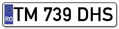 Placuta inmatriculare numar auto  TM-739-DHS, TM 739 DHS, TM739DHS