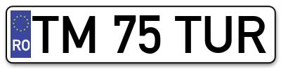Placuta inmatriculare numar auto  TM-75-TUR, TM 75 TUR, TM75TUR