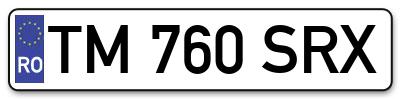 Placuta inmatriculare numar auto  TM-760-SRX, TM 760 SRX, TM760SRX