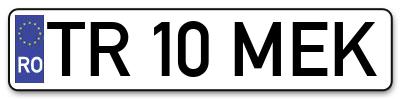 Placuta inmatriculare numar auto  TR-10-MEK, TR 10 MEK, TR10MEK