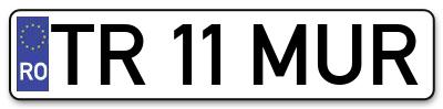 Placuta inmatriculare numar auto  TR-11-MUR, TR 11 MUR, TR11MUR