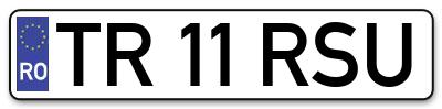 Placuta inmatriculare numar auto  TR-11-RSU, TR 11 RSU, TR11RSU