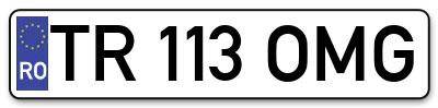 Placuta inmatriculare numar auto  TR-113-OMG, TR 113 OMG, TR113OMG