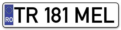 Placuta inmatriculare numar auto  TR-181-MEL, TR 181 MEL, TR181MEL