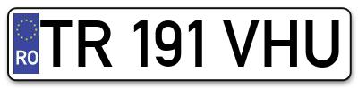 Placuta inmatriculare numar auto  TR-191-VHU, TR 191 VHU, TR191VHU